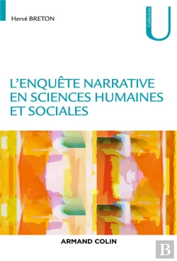 Bertrand.pt - L'Enquete Narrative En Sciences Humaines Et Sociales
