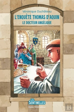 Bertrand.pt - L'Enquête Thomas D'Aquin : Le Docteur Angélique