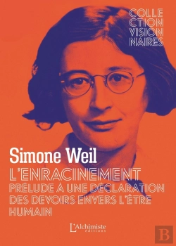Bertrand.pt - L'Enracinement - Prélude À Une Déclaration Des Devoirs Envers L'Être Humain