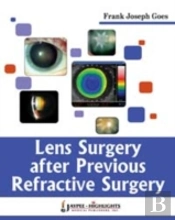 Lens Surgery After Previous Refractive Surgery