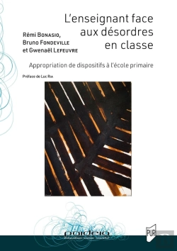 Bertrand.pt - L'Enseignant Face Aux Désordres En Classe : Appropriation De Dispositifs À L'École Primaire