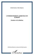 L'Enseignement Agricole En Europe - Genese Et Evolution