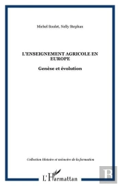 L'Enseignement Agricole En Europe - Genese Et Evolution