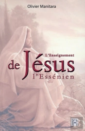 L'Enseignement De Jésus L'Essénien