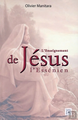 Bertrand.pt - L'Enseignement De Jésus L'Essénien