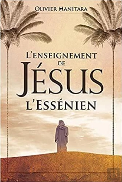 Bertrand.pt - L'Enseignement De Jésus L'Essénien