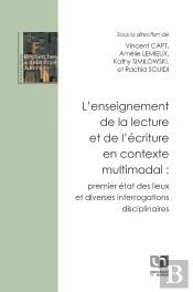 L'Enseignement De La Lecture Et De L'Écriture En Contexte Multimodal