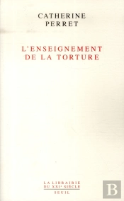 L'Enseignement De La Torture