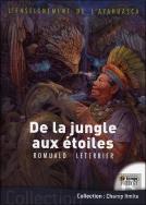 L'Enseignement De L'Ayahuasca - De La Jungle Aux Etoiles