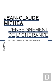 L'Enseignement De L'Ignorance Et Ses Conditions Modernes