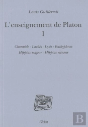 L'Enseignement De Platon - Volume I