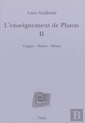 L'Enseignement De Platon - Volume Ii