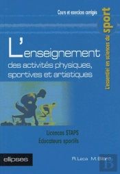 L'Enseignement Des Activités Physiques, Sportives Et Artistiques - Licences Staps - Educateurs Sportifs