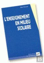 L'Enseignement En Milieu Scolaire