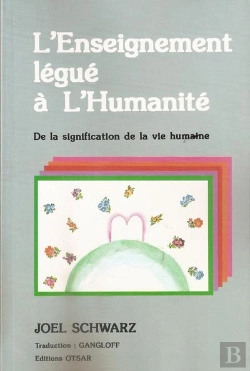Bertrand.pt - L'Enseignement Legue A L'Humanite - De La Signification De La Vie Humaine