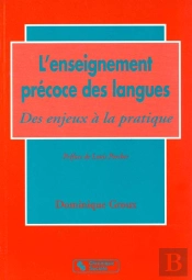 L'Enseignement Precoce Des Langues