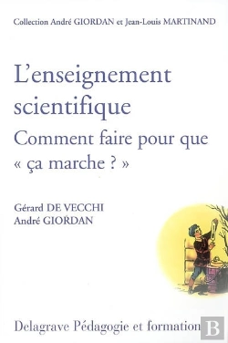 Bertrand.pt - L'Enseignement Scientifique ; Comment Faire Pour Que Ca Marche ?