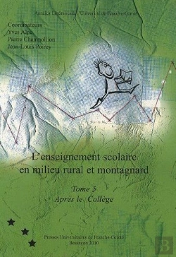 Bertrand.pt - L'Enseignement Scolaire En Milieu Rural Et Montagnard Tome 5 ; Après Le Collège