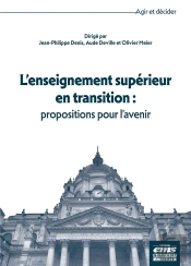 L'Enseignement Superieur En Transition : Propositions Pour L'Avenir
