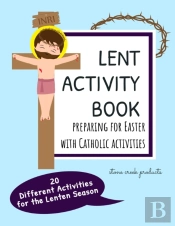 Lent Activity Book Preparing For Easter With Catholic Activities