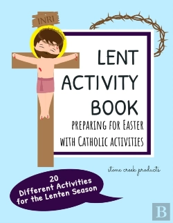 Bertrand.pt - Lent Activity Book Preparing For Easter With Catholic Activities