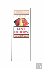 Lent Dehors