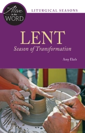 Lent, Season Of Transformation