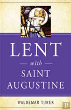 Bertrand.pt - Lent With Saint Augustine