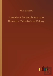 Lentala Of The South Seas, The Romantic