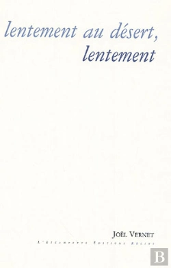 Bertrand.pt - Lentement Au Desert, Lentement
