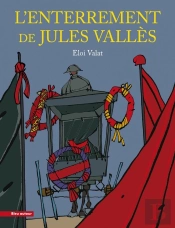 L'Enterrement De Jules Vallès