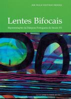 Lentes Bifocais - Representações da Diáspora Portuguesa do Século XX