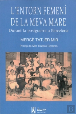 Bertrand.pt - L'Entorn Femení De La Meva Mare