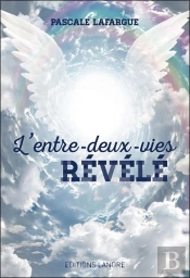 L'Entre-Deux-Vies Révélé