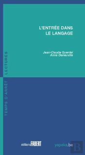 L'Entrée Dans Le Langage