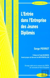 L'Entree Dans L'Entreprise Des Jeunes Diplomes