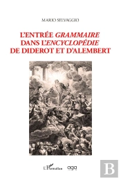 L'Entrée Grammaire Dans L'Encyclopédie De Diderot Et D'Alembert
