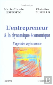 L'Entrepreneur Et La Dynamique Economique
