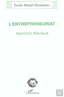 Bertrand.pt - L'Entrepreneuriat ; Approche Theorique