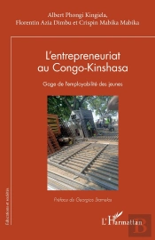L'Entrepreneuriat Au Congo-Kinshasa : Gage De L'Employabilité Des Jeunes