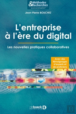 Bertrand.pt - L'Entreprise À L'Ère Du Digital ; Les Nouvelles Pratiques Collaboratives