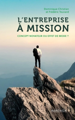 Bertrand.pt - L'Entreprise À Mission ; Concept Novateur Ou Effet De Mode ?