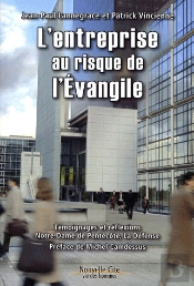 L'Entreprise Au Risque De L'Évangile