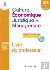 L'Entreprise : Culture Économique, Juridique Et Managériale : Bts 1re Année ; Pochette Livre Du Professeur (Édition 2022)