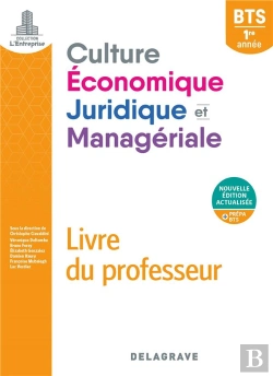 Bertrand.pt - L'Entreprise ; Culture Économique, Juridique Et Managériale (Cejm) ; Bts 1re Année ; Livre Du Professeur (Édition 2020)