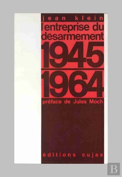 Bertrand.pt - L'Entreprise Du Désarmement, 1945-1964