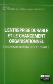 L'Entreprise Durable Et Le Changement Organisationnel - L'Organisation Innovatrice Et Durable