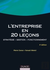 L'Entreprise En 20 Leçons ; Stratégie, Gestion, Fonctionnement (4e Édition)