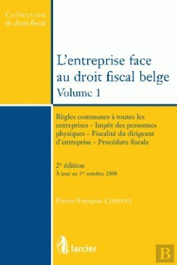 Bertrand.pt - L'Entreprise Face Au Droit Fiscal Belge T.1 (2e Édition)