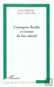 L'Entreprise Flexible Et L'Avenir Du Lien Salarial